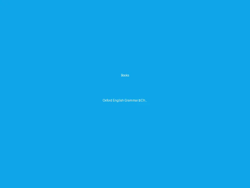 Oxford English Grammar — Chalker & Weiner