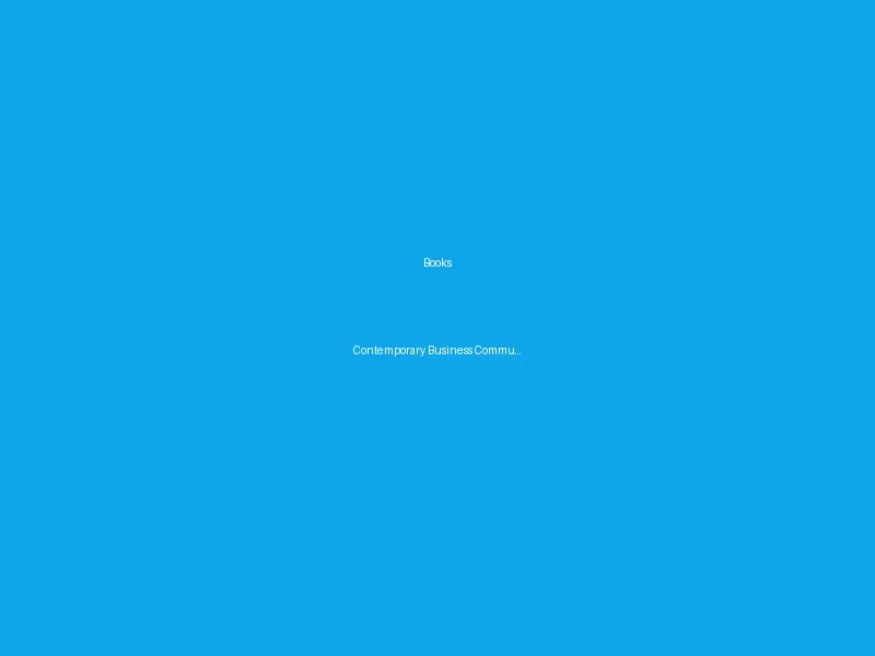Contemporary Business Communication — Hynes